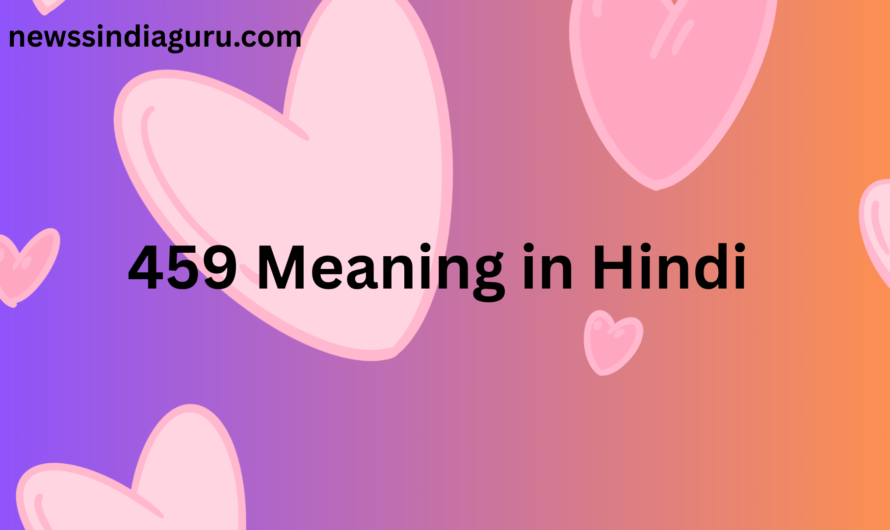 459 Meaning in Hindi
