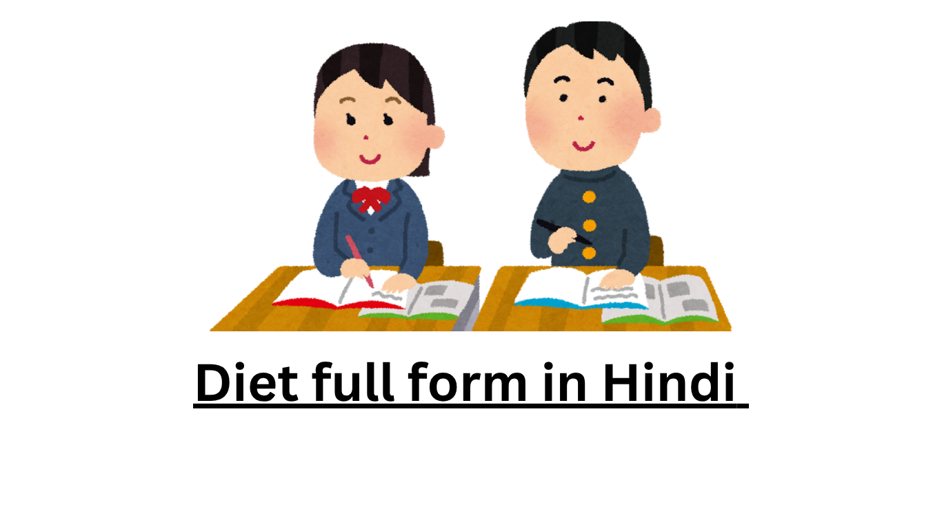 Diet full form in Hindi